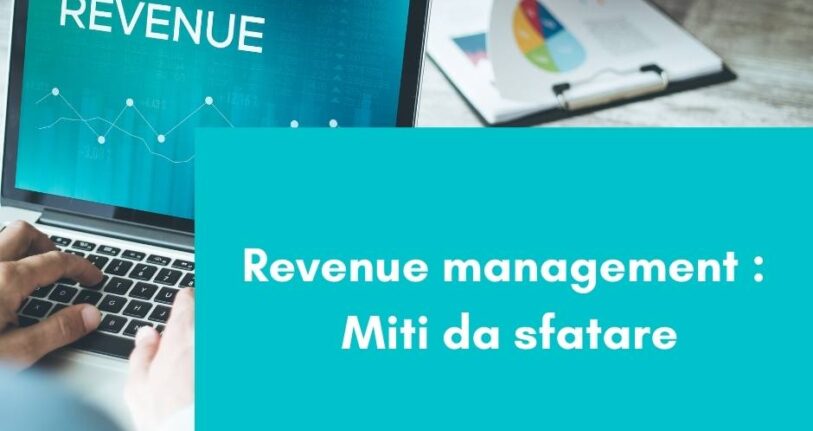 Revenue management Miti da sfatare